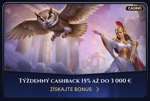 Promo obrázok týždenného cashbacku – bohyňa v bielej róbe so zlatým brnením a prilbou drží zvitok, vedľa nej letí sova nad antickými stĺpmi a oblakmi. Text: „Týždenný cashback 15 % až do 3 000 €“. Tlačidlo: „ZÍSKAJTE BONUS“.