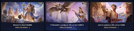 Kasíno promoakcie – tri bannery s mytologickými motívmi. Prvý banner: „Roulette Run €8,000“. Druhý banner: „Týždenný cashback 15 % až do 3 000 €“. Tretí banner: „Live Cashback 25 % až do €200“. Všetky s tlačidlom „ZÍSKAJTE BONUS“.